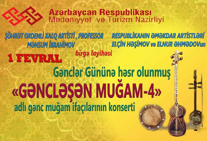 “Gəncləşən muğam -4” adlı konsert keçiriləcək