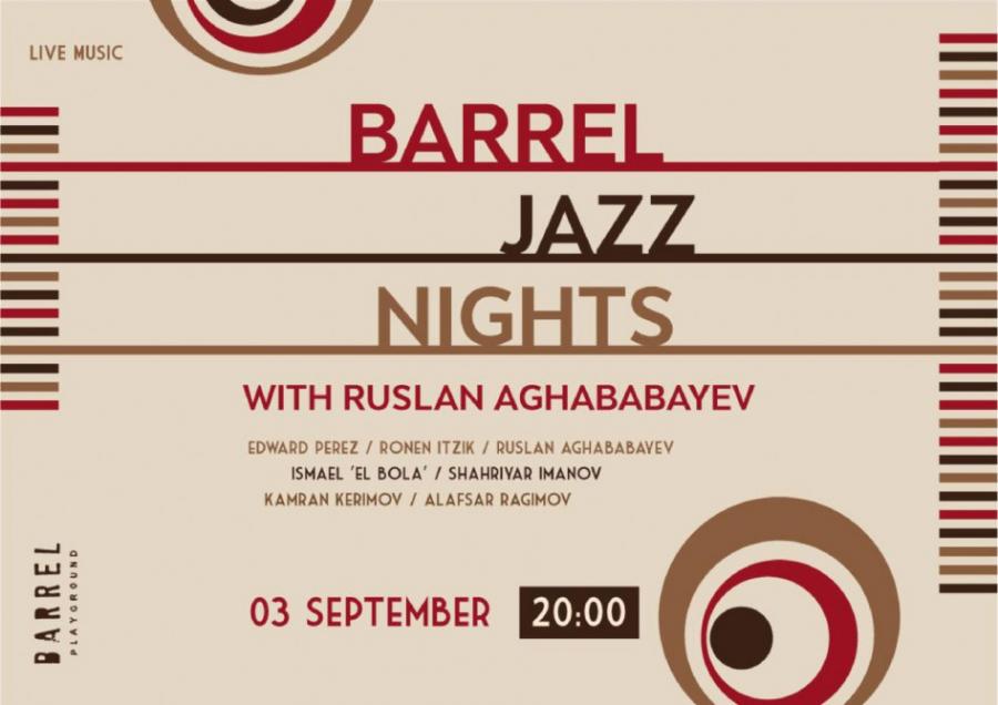 Bakıda “Barrel jazz night” keçirilib