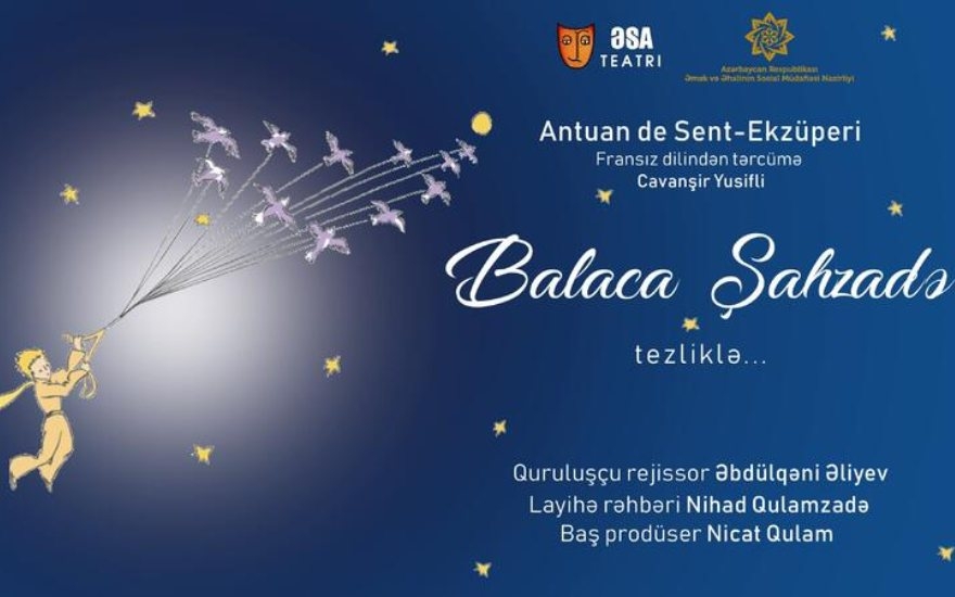 ƏSA Teatrı “Balaca şahzadə”yə hazırlaşır