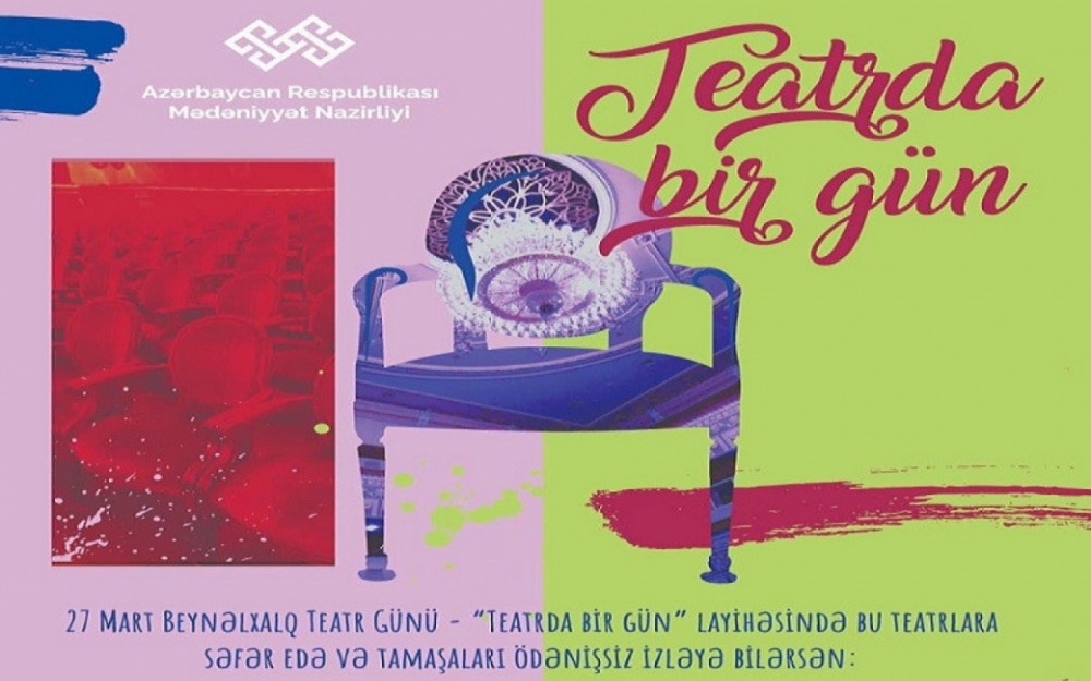Teatrlarda açıq qapı günü keçiriləcək
