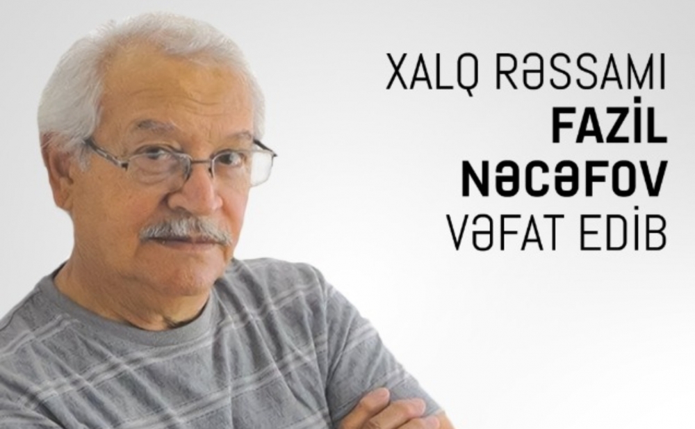 Xalq rəssamı vəfat edib