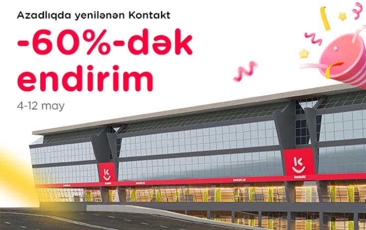“Kontakt”ın ən böyük mağazalarından olan “Azadlıq metrosu” mağazası yeniləndi - 60%-dək endirimlər
