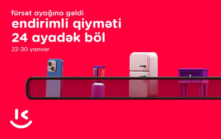 “Kontakt”da fürsətlər yağışı - 50%-dək endirimlə al, qiyməti 24 ayadək böl