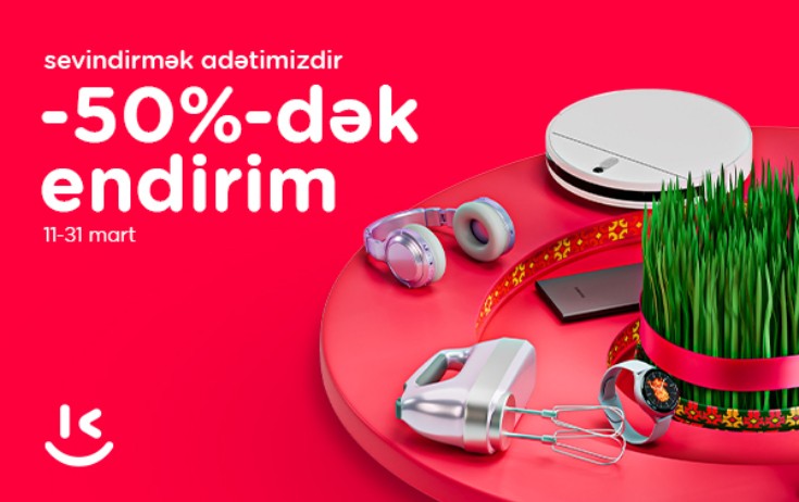 “Kontakt”da Novruz sevinci - Nağd alışa 50%-dək endirim