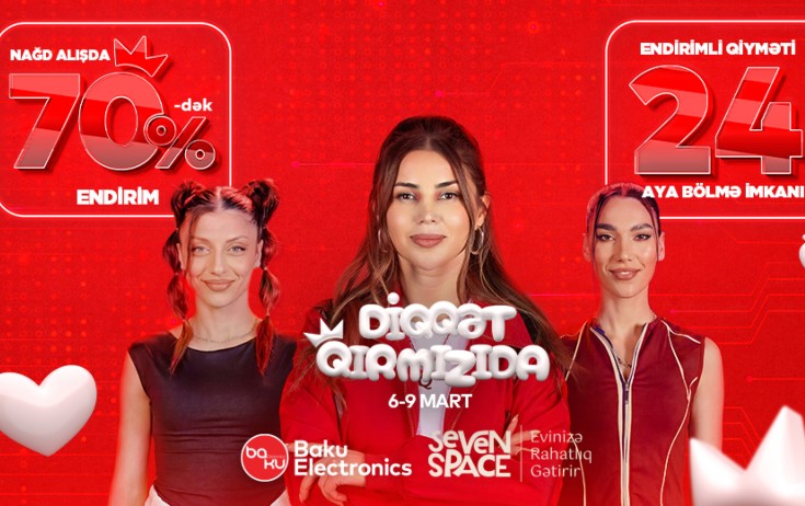 Bu qırmızı dayanmaq üçün deyil, cəmi 4 günlük fürsəti tutmaq üçündür, yəni "Baku Electronics"də “Diqqət Qırmızıdadır”!